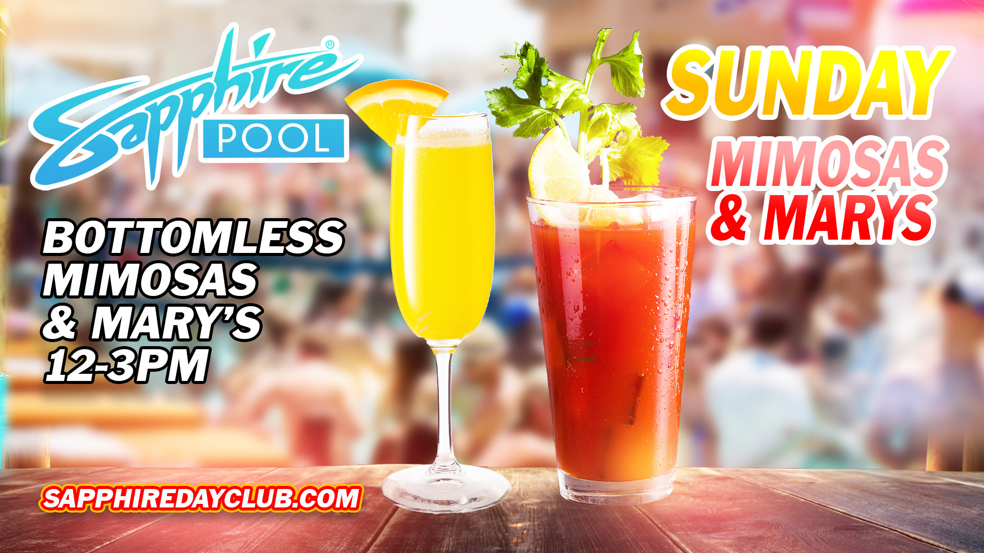 Sunday Mimosas and Marys At Sapphire Pool and Dayclub