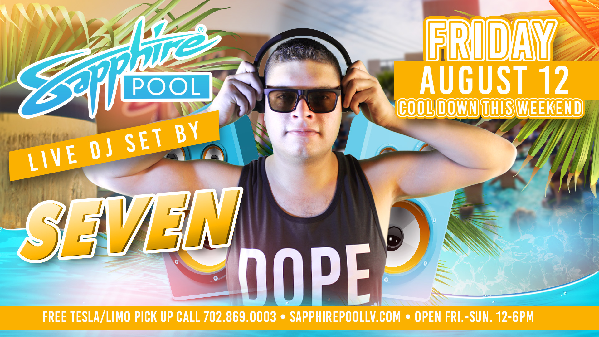 DJ Seven Performs Live For Finally Friday at Sapphire Pool in Las Vegas – Aug 12th