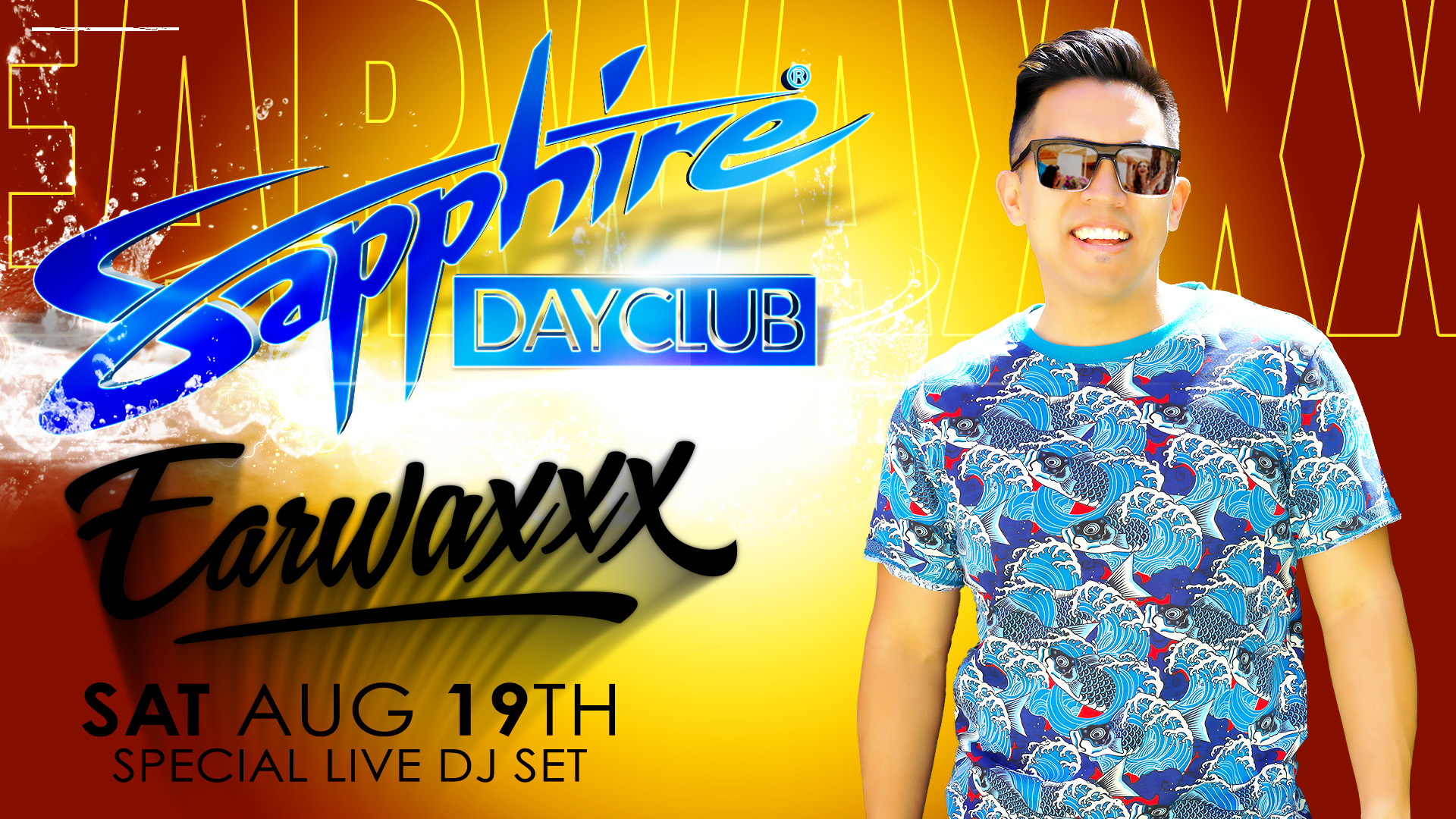 DJ Earwaxxx at Sapphire